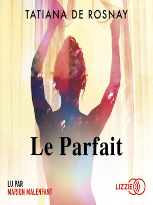 cover image of Le Parfait